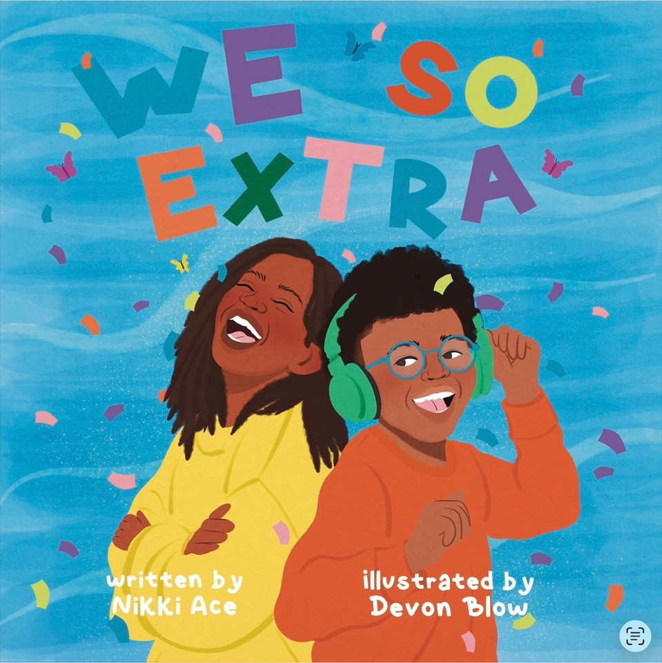 We So EXTRA book cover by Nikki Ace