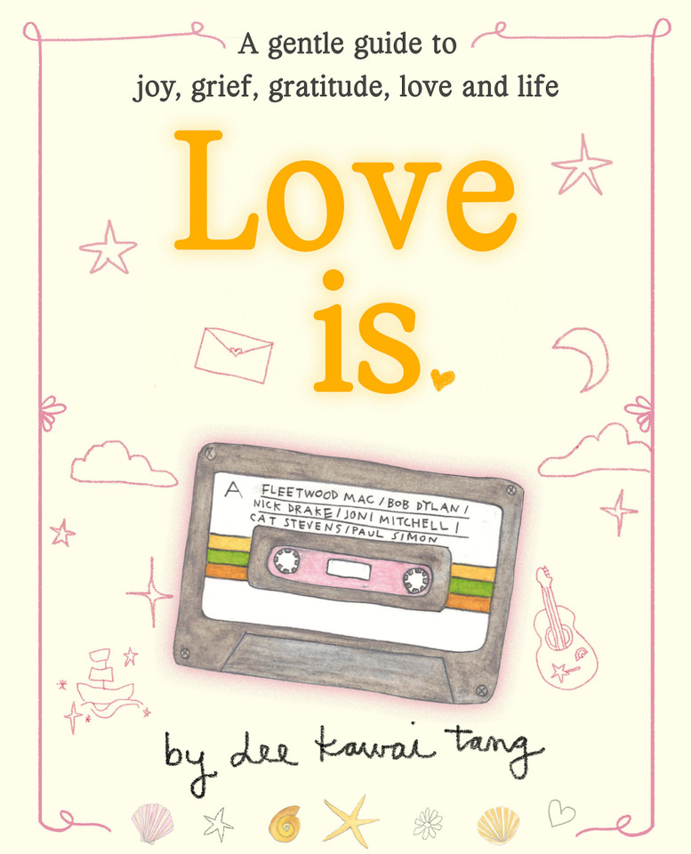 Love Is.: A gentle guide to joy, grief, gratitude, love and life book cover by Dee Kawai Tang