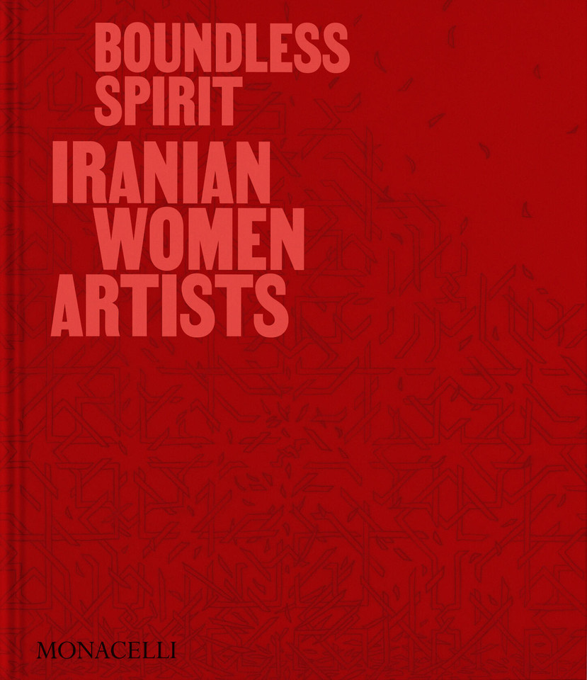 Boundless Spirit: Iranian Women Artists book cover by Mohammed Afkhami