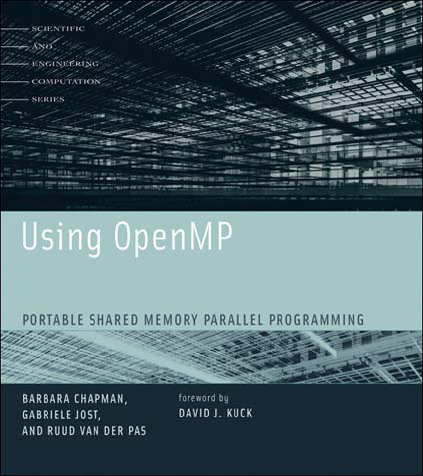 Using OpenMP: Portable Shared Memory Parallel Programming (Scientific and Engineering Computation) book cover by Barbara Chapman, Gabriele Jost, Ruud Van Der Pas
