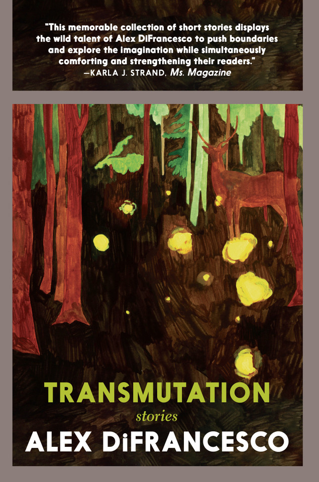 Transmutation: Stories book cover by Alex DiFrancesco
