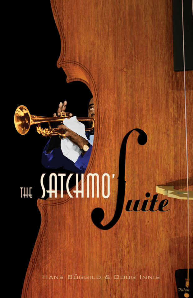 The Satchmo' Suite book cover by Hans Böggild, Doug Innis