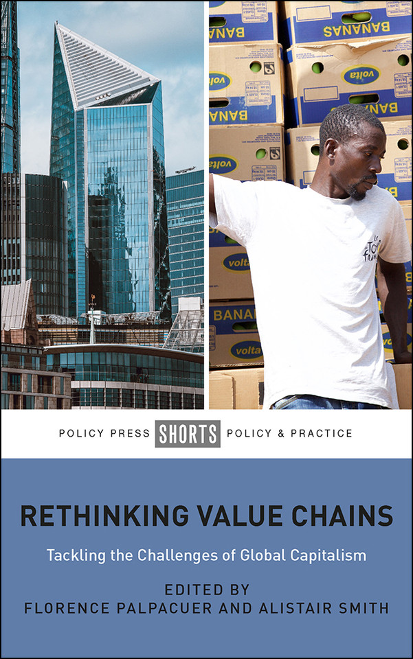 Rethinking Value Chains: Tackling the Challenges of Global Capitalism book cover by 