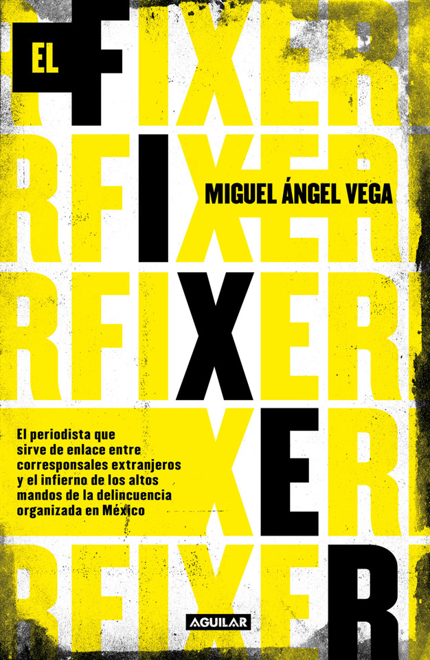 El fixer / The Fixer book cover by Miguel Angel Vega