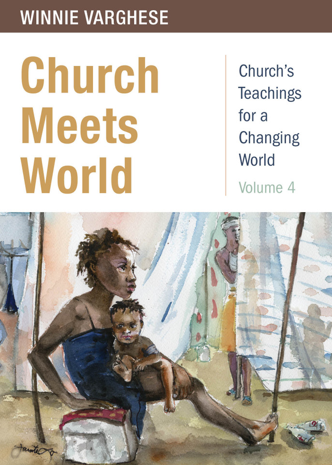 Church Meets World (Church's Teachings for a Changing World) book cover by Winnie Varghese