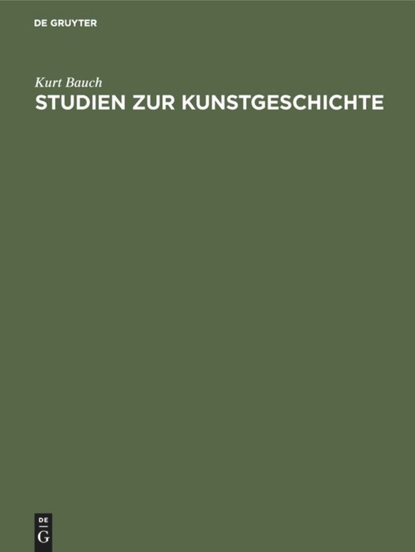 Studien zur Kunstgeschichte [9783111135335]