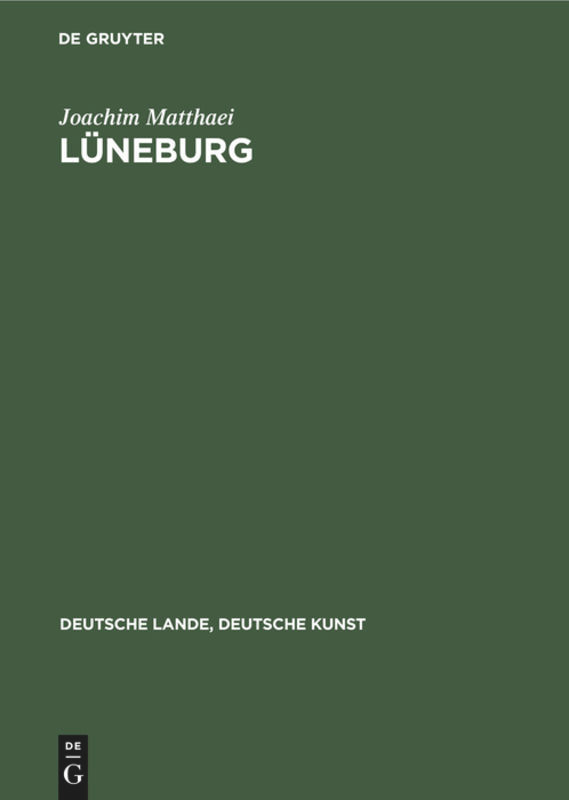 Lüneburg (Deutsche Lande, Deutsche Kunst) book cover by Joachim Matthaei