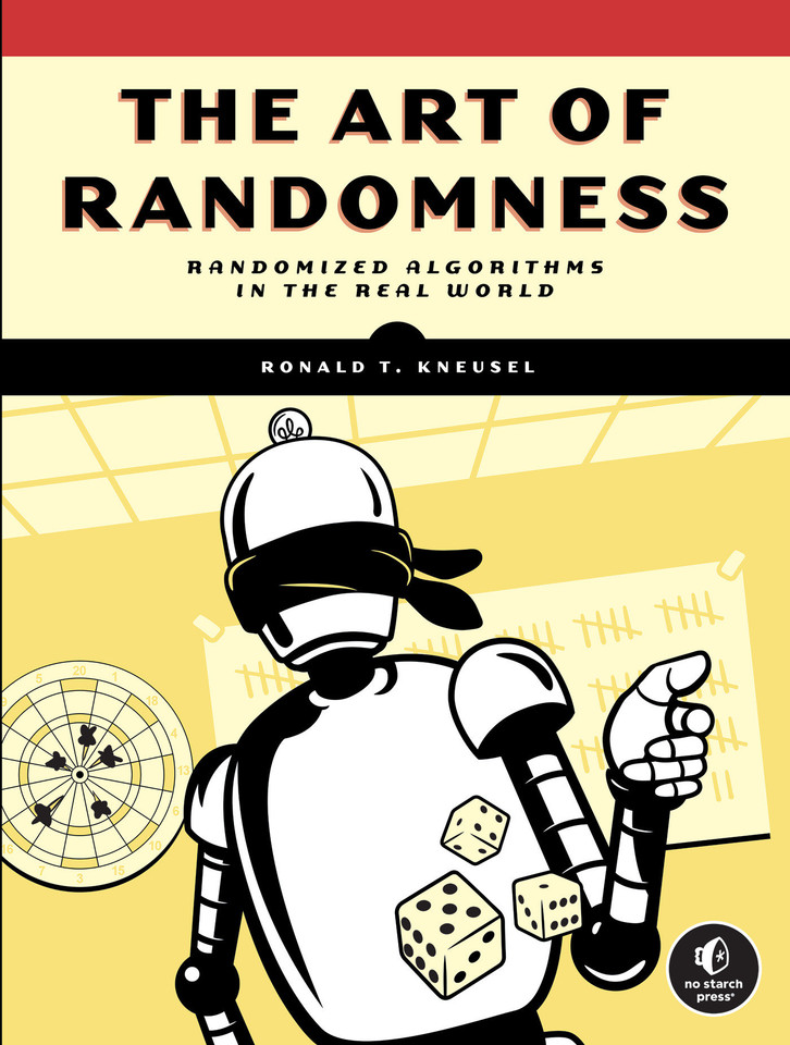 The Art of Randomness: Randomized Algorithms in the Real World book cover by Ronald T. Kneusel