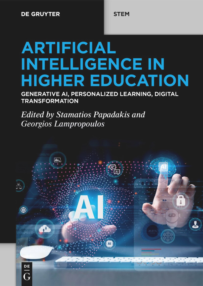 Artificial Intelligence in Higher Education: Generative AI, Personalized Learning, Digital Transformation [9783119148290]