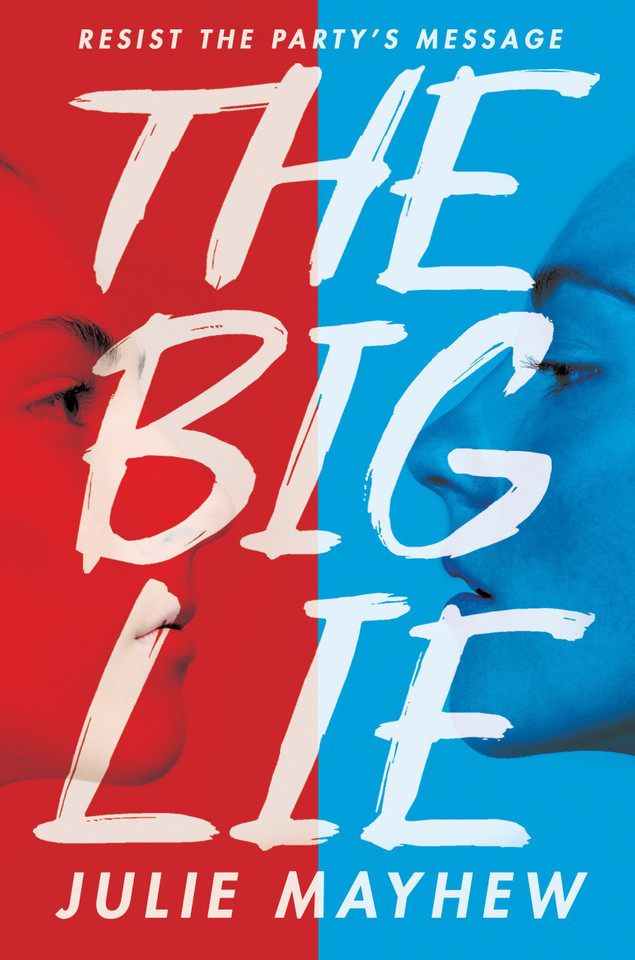 The Big Lie book cover by Julie Mayhew
