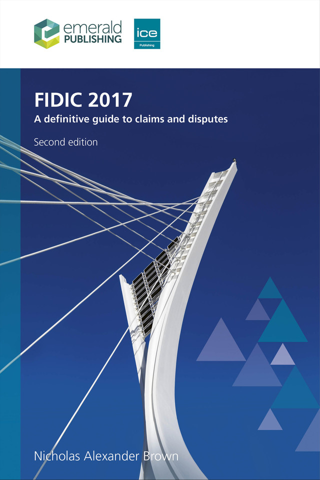 FIDIC 2017: A definitive guide to claims and disputes book cover by Nicholas Alexander Brown