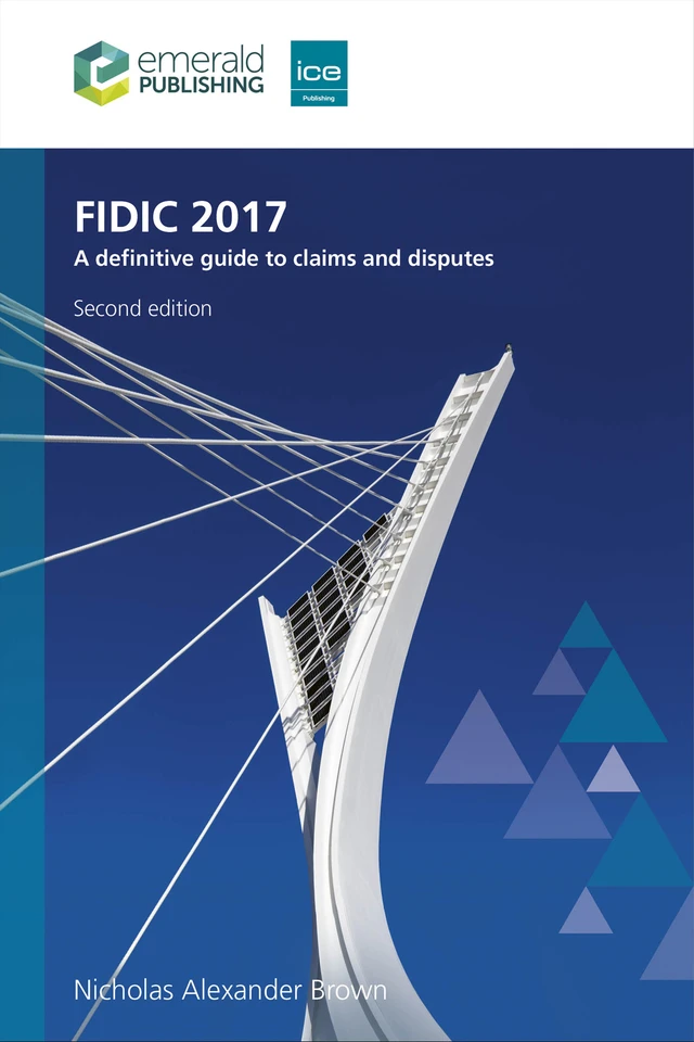 FIDIC 2017: A definitive guide to claims and disputes book cover by Nicholas Alexander Brown