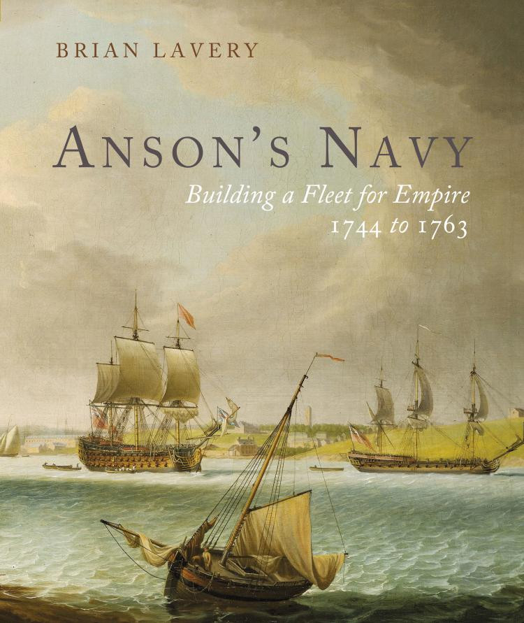 Anson's Navy: Building a Fleet for Empire 1744-1763 book cover by Brian Lavery