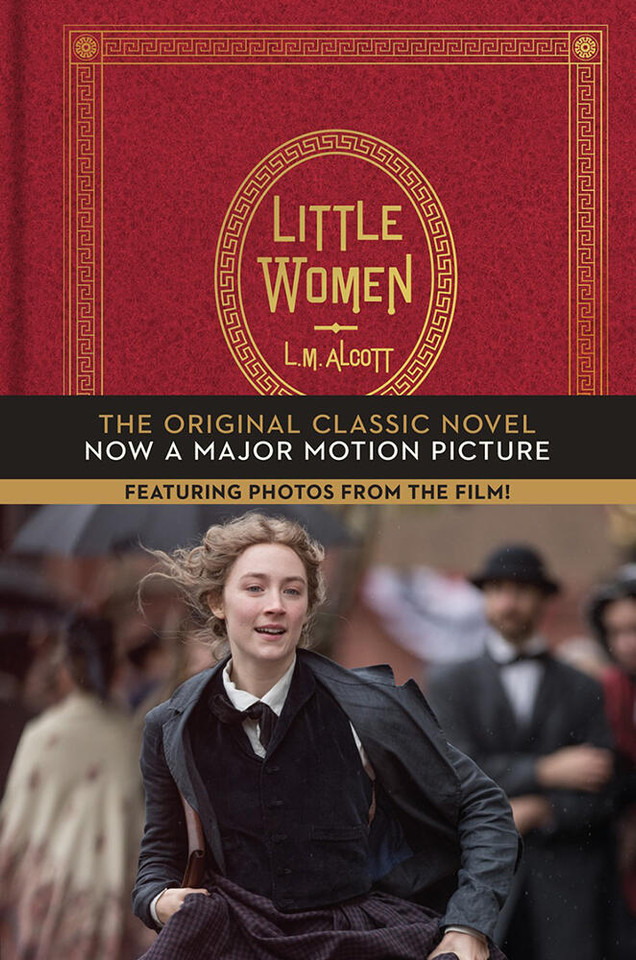 Little Women: The Original Classic Novel Featuring Photos from the Film book cover by Louisa May Alcott