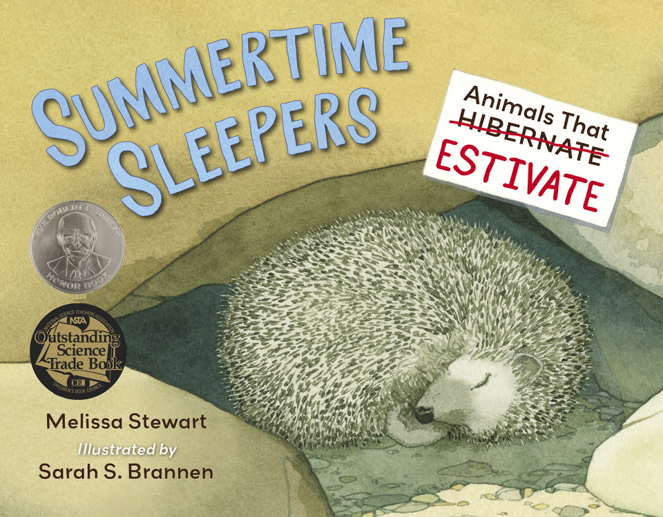Summertime Sleepers: Animals That Estivate book cover by Melissa Stewart
