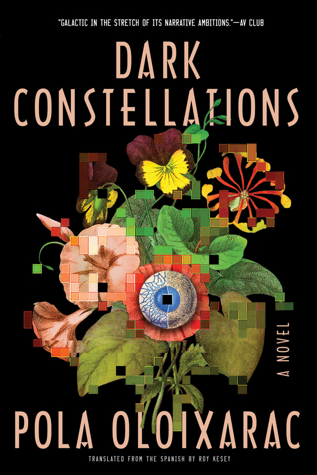 Dark Constellations book cover by Pola Oloixarac