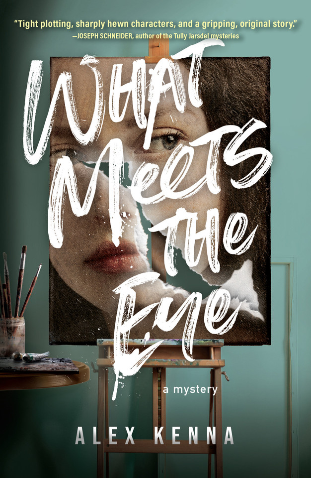 What Meets the Eye: A Mystery book cover by Alex Kenna