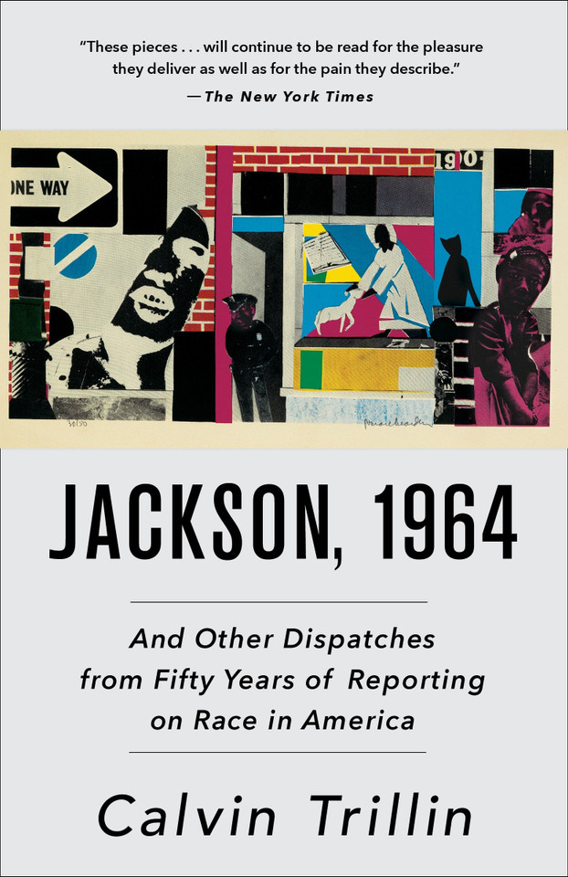 Jackson, 1964: And Other Dispatches from Fifty Years of Reporting on Race in America book cover by Calvin Trillin