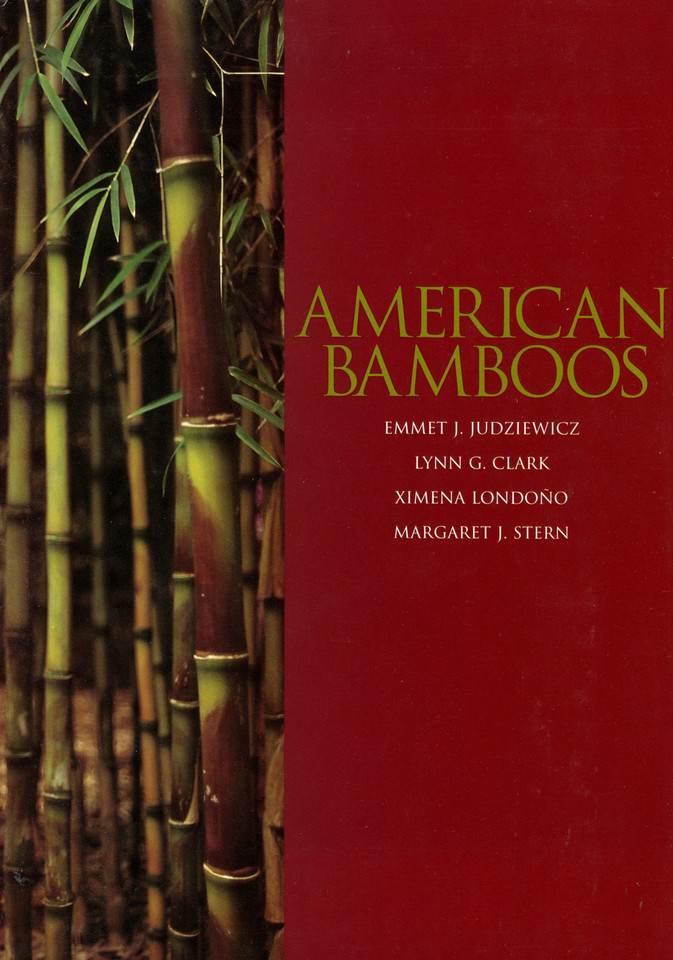 American Bamboos book cover by Emmet J. Judziewicz, Lynn G. Clark, Ximena Londono, Margaret Stern