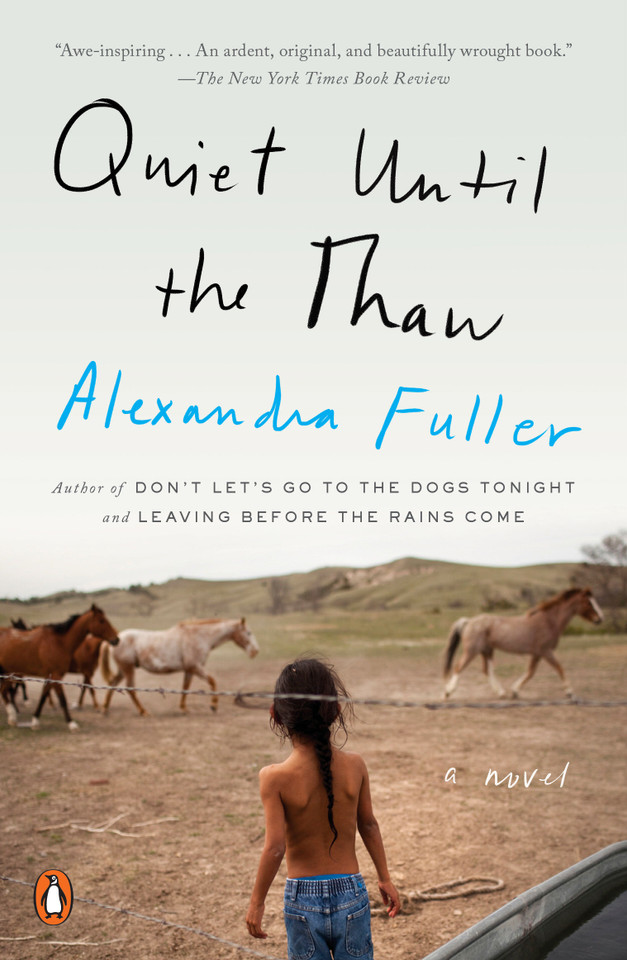 Quiet Until the Thaw: A Novel book cover by Alexandra Fuller