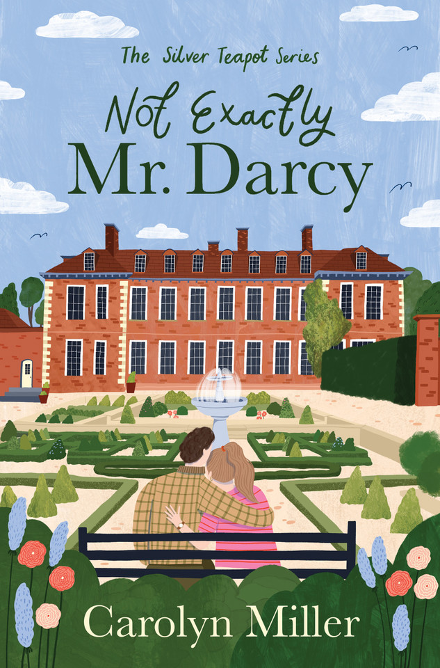 Not Exactly Mr. Darcy (The Silver Teapot) book cover by Carolyn Miller