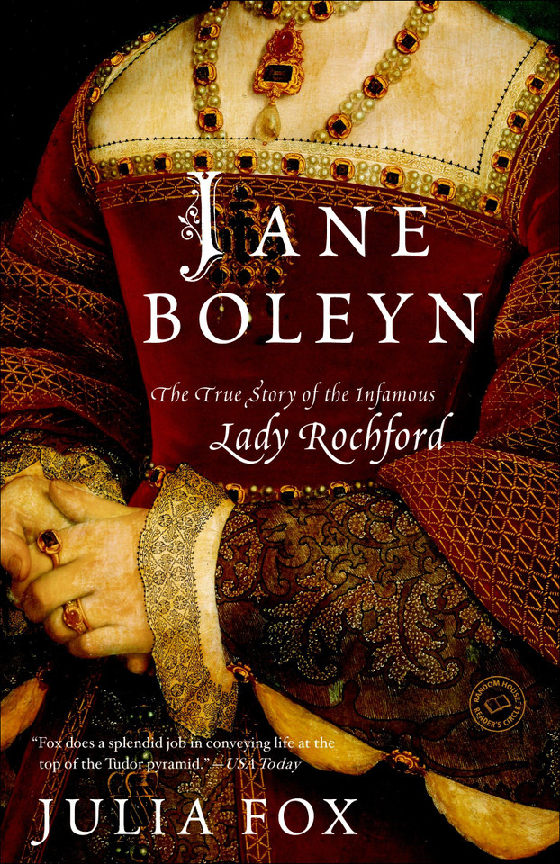 Jane Boleyn: The True Story of the Infamous Lady Rochford book cover by Julia Fox