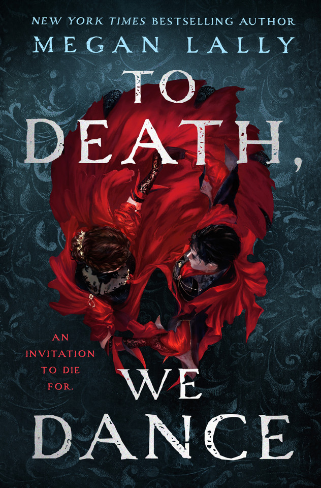 To Death, We Dance book cover by Megan Lally