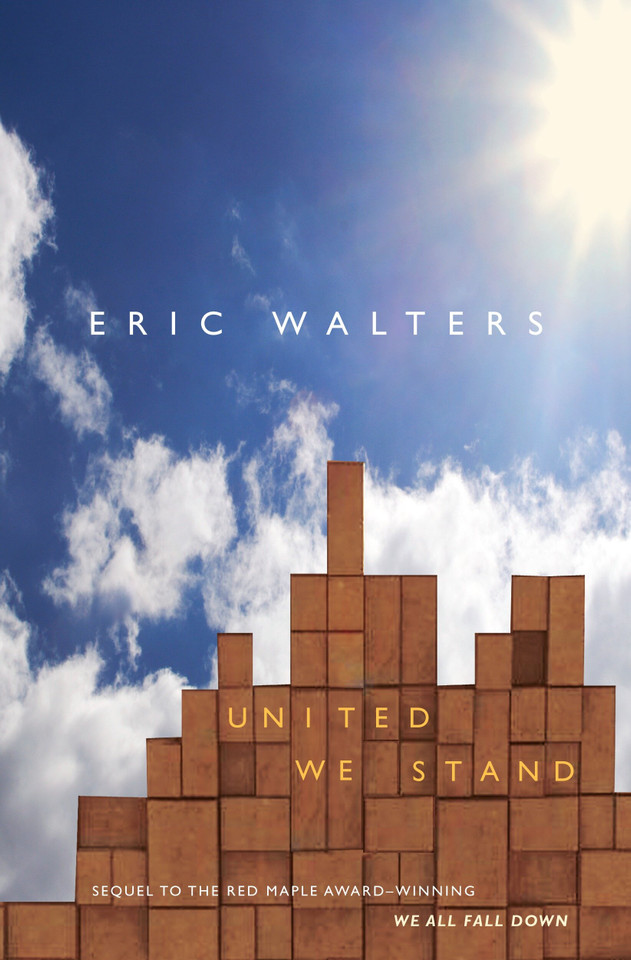 United We Stand (We All Fall Down) book cover by Eric Walters