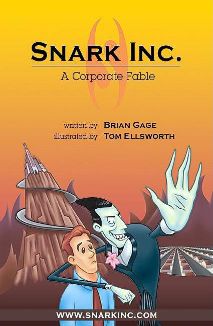 Snark Inc.: A Corporate Fable book cover by Brian Gage