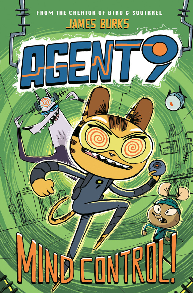 Agent 9: Mind Control! (Agent 9) book cover by James Burks