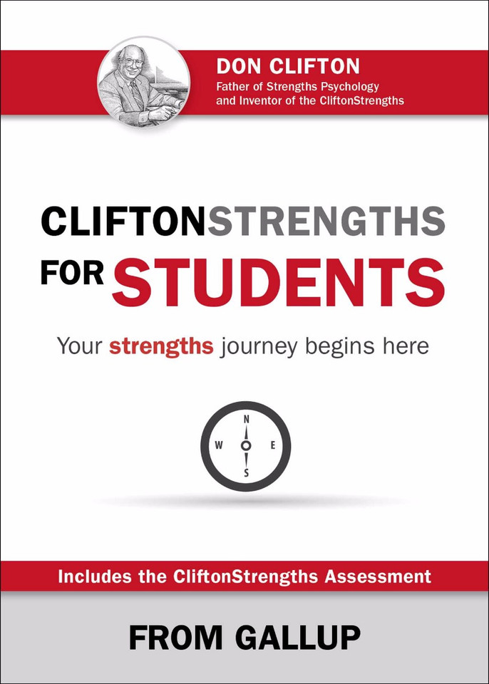 Cliftonstrengths for Students: Your Strengths Journey Begins Here Cover