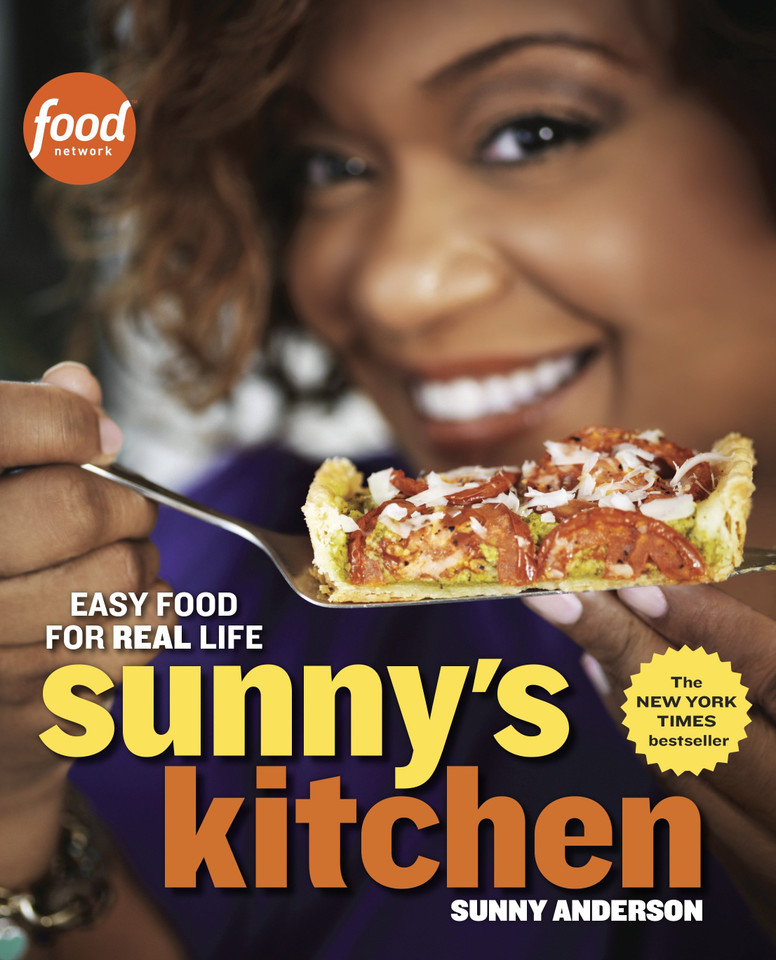 Sunny's Kitchen: Easy Food for Real Life: A Cookbook book cover by Sunny Anderson
