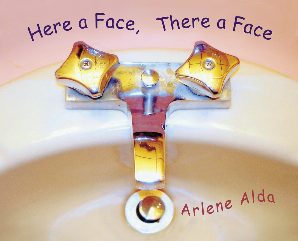 Here a Face, There a Face book cover by Arlene Alda