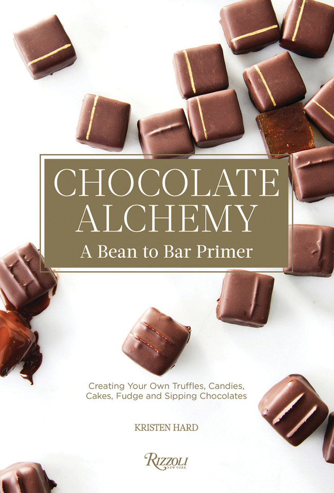Chocolate Alchemy: A Bean-To-Bar Primer book cover by Kristen Hard
