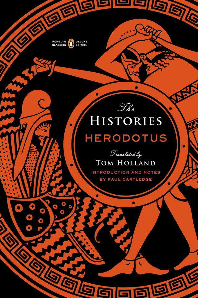 The Histories: (Penguin Classics Deluxe Edition) (Penguin Classics Deluxe Edition) book cover by Herodotus