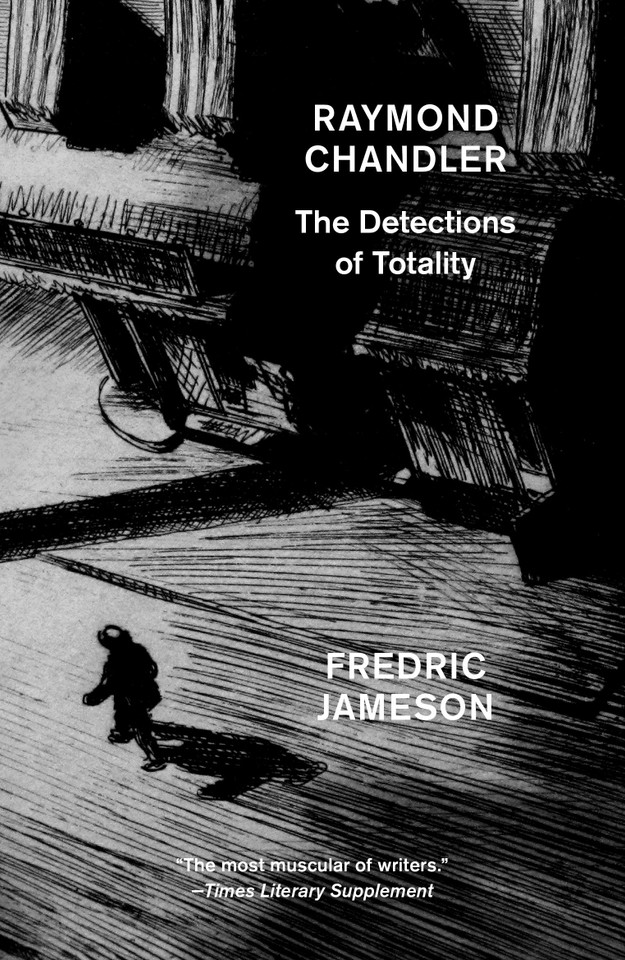 Raymond Chandler: The Detections of Totality book cover by Fredric Jameson