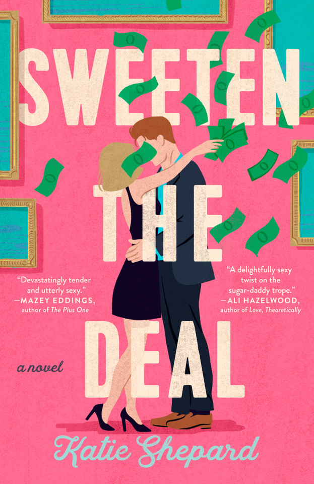 Sweeten the Deal book cover by Katie Shepard