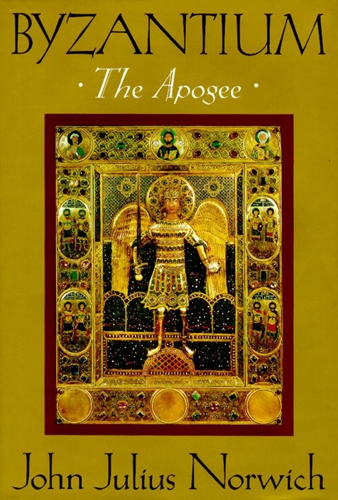 Byzantium (II): The Apogee book cover by John Julius Norwich