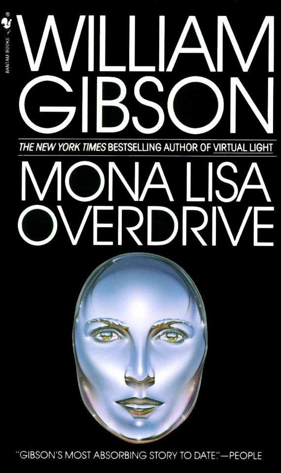 Mona Lisa Overdrive: A Novel (Sprawl Trilogy) book cover by William Gibson