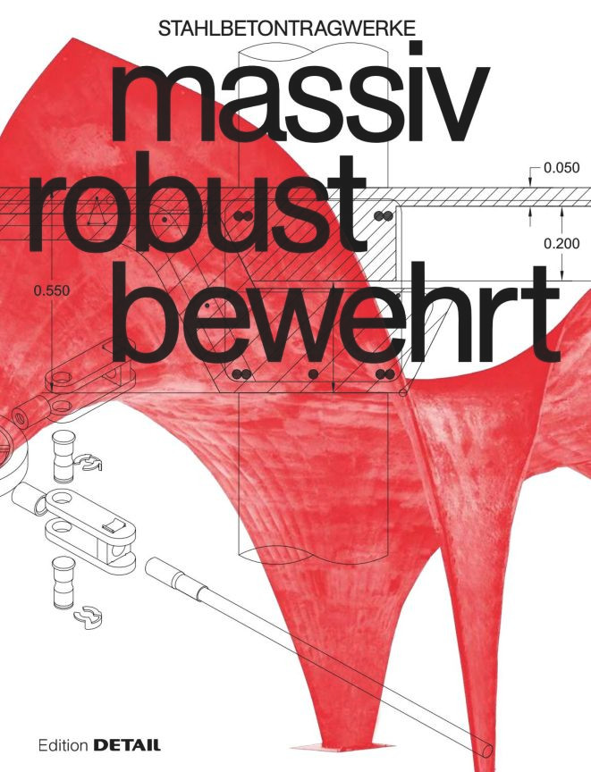 massiv robust bewehrt: Stahlbetontragwerke book cover by 