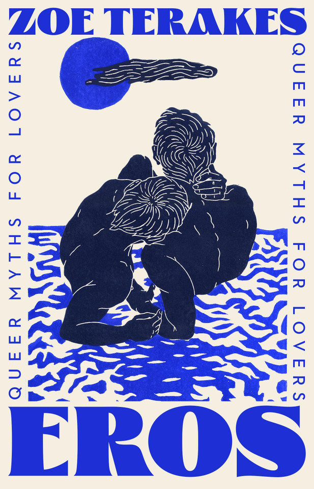 Eros: Queer Myths for Lovers book cover by Zoe Terakes