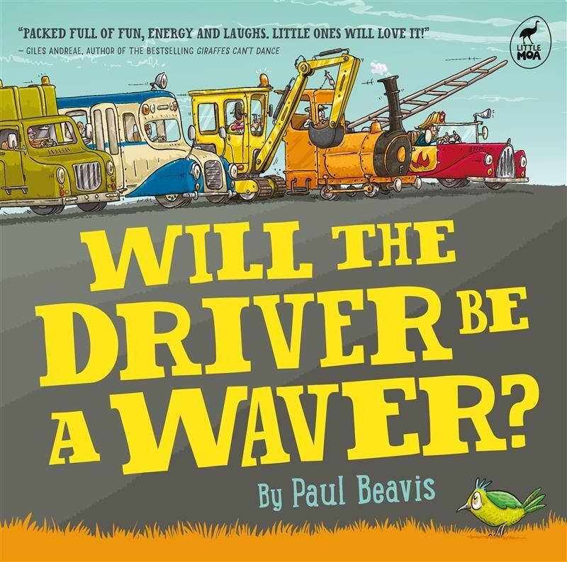 Will the Driver Be A Waver book cover by Paul Beavis