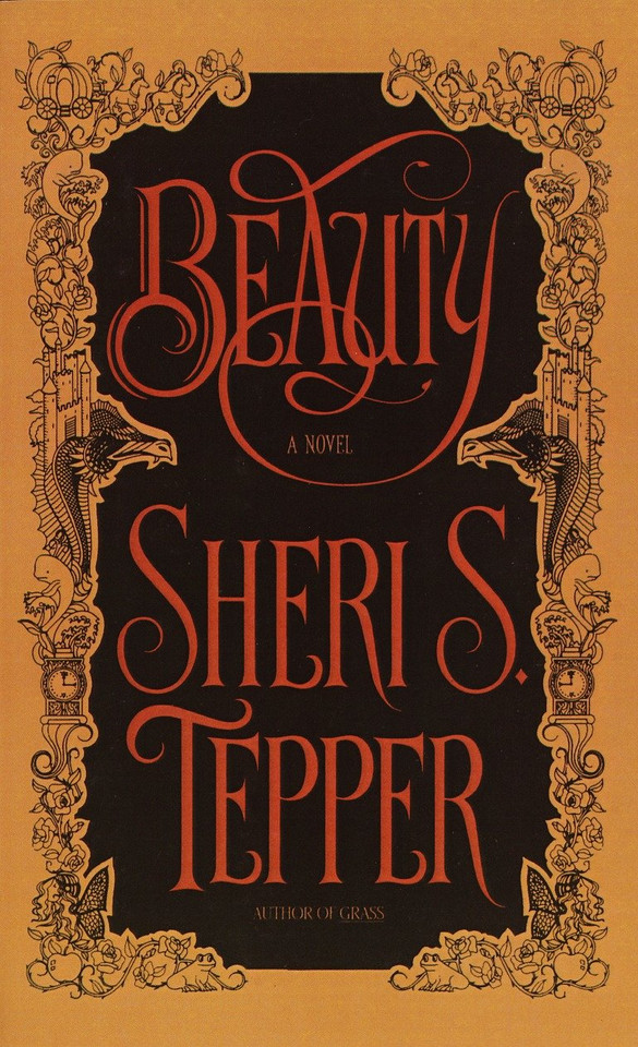 Beauty: A Novel book cover by Sheri S. Tepper