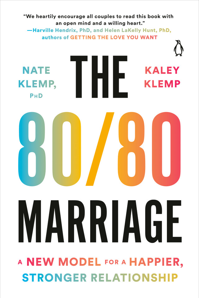 The 80/80 Marriage: A New Model for a Happier, Stronger Relationship book cover by Nate Klemp PhD, Kaley Klemp