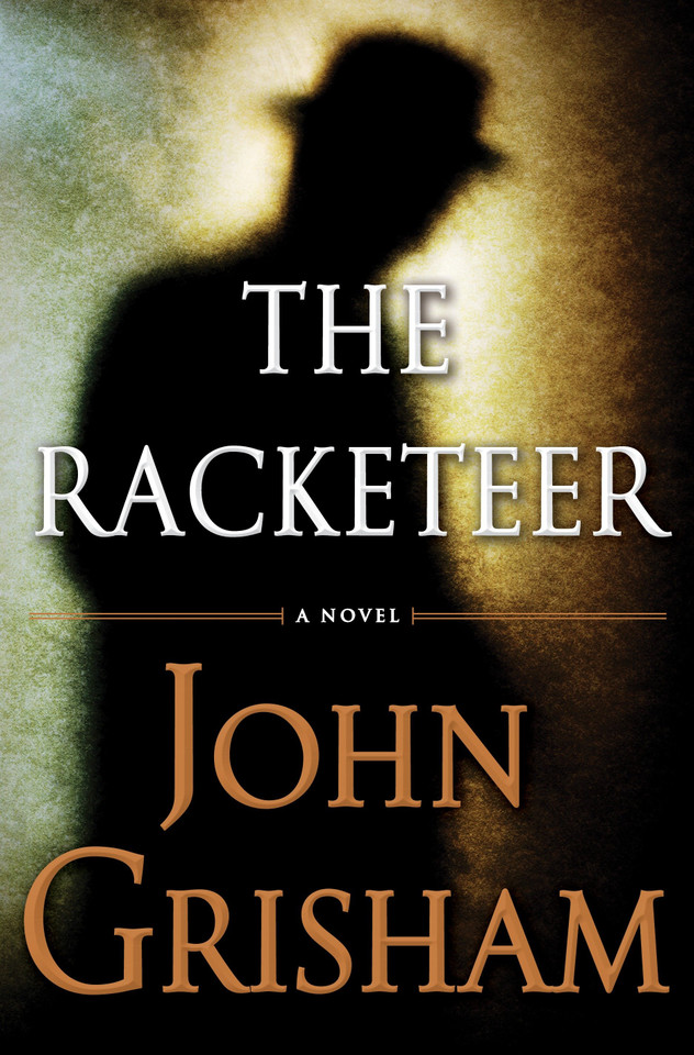 The Racketeer book cover by John Grisham