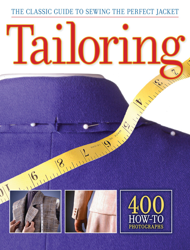 TAILORING: The Classic Guide to Sewing the Perfect Jacket - 400 How-to Photographs book cover by Editors of Creative Publishing international