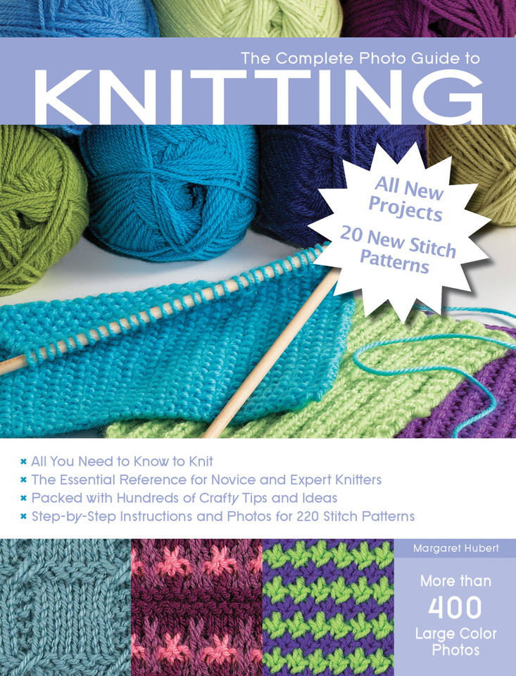 The Complete Photo Guide to Knitting, 2nd Edition (Complete Photo Guide) book cover by Margaret Hubert