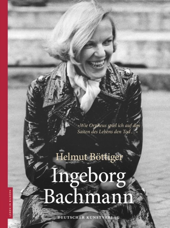 Ingeborg Bachmann (Leben in Bildern) book cover by Helmut Böttiger