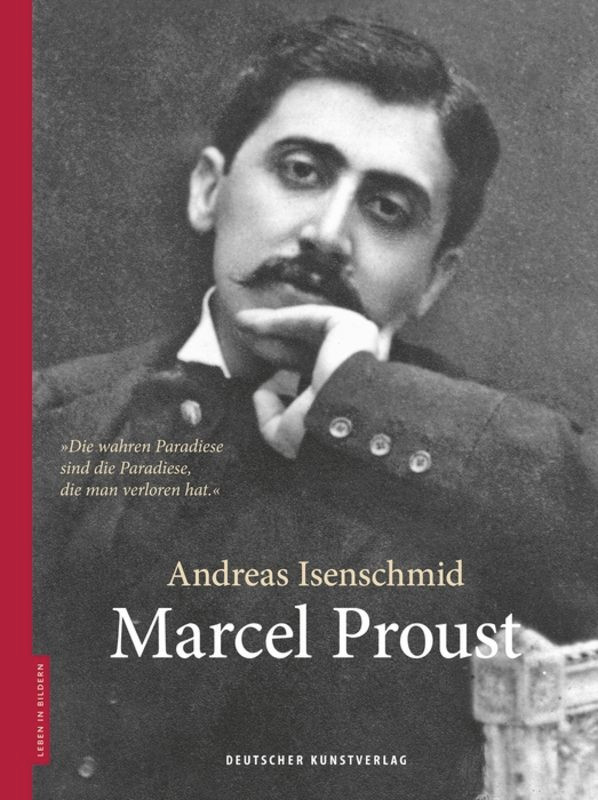 Marcel Proust (Leben in Bildern) book cover by Andreas Isenschmid