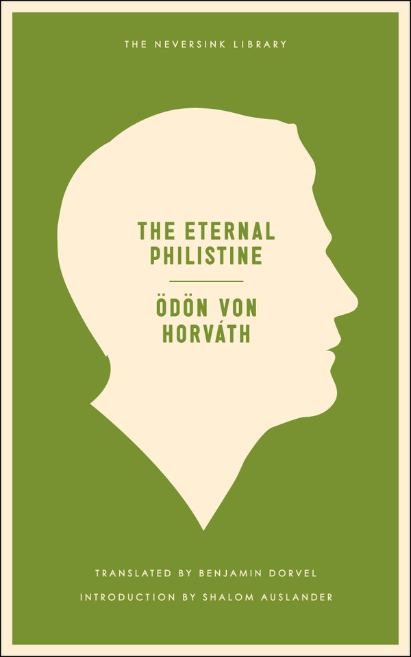 The Eternal Philistine (Neversink) book cover by Odon Von Horvath
